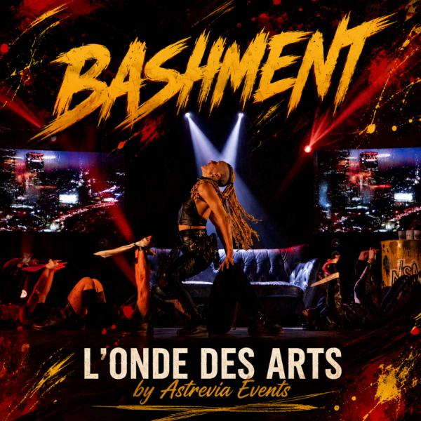 Affiche du spectacle Bashment de la Compagnie NSA, chorégraphié par Mylana Malsert et présenté à L’Onde des Arts.